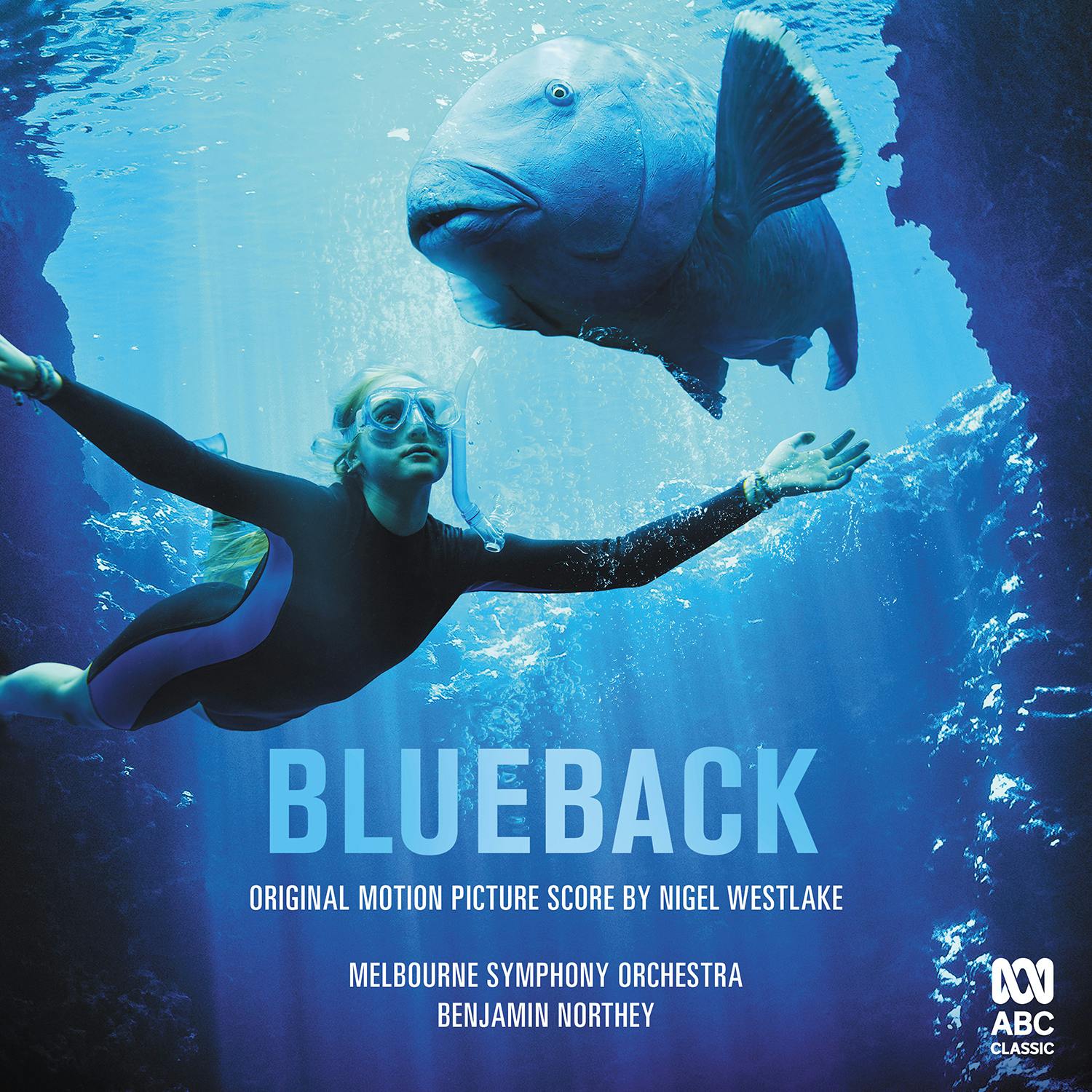 Blueback – Original Motion Picture Soundtrack by Nigel Westlake