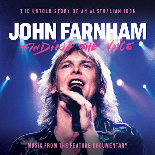 John Farnham: Finding The Voice (Music from the Feature Documentary)