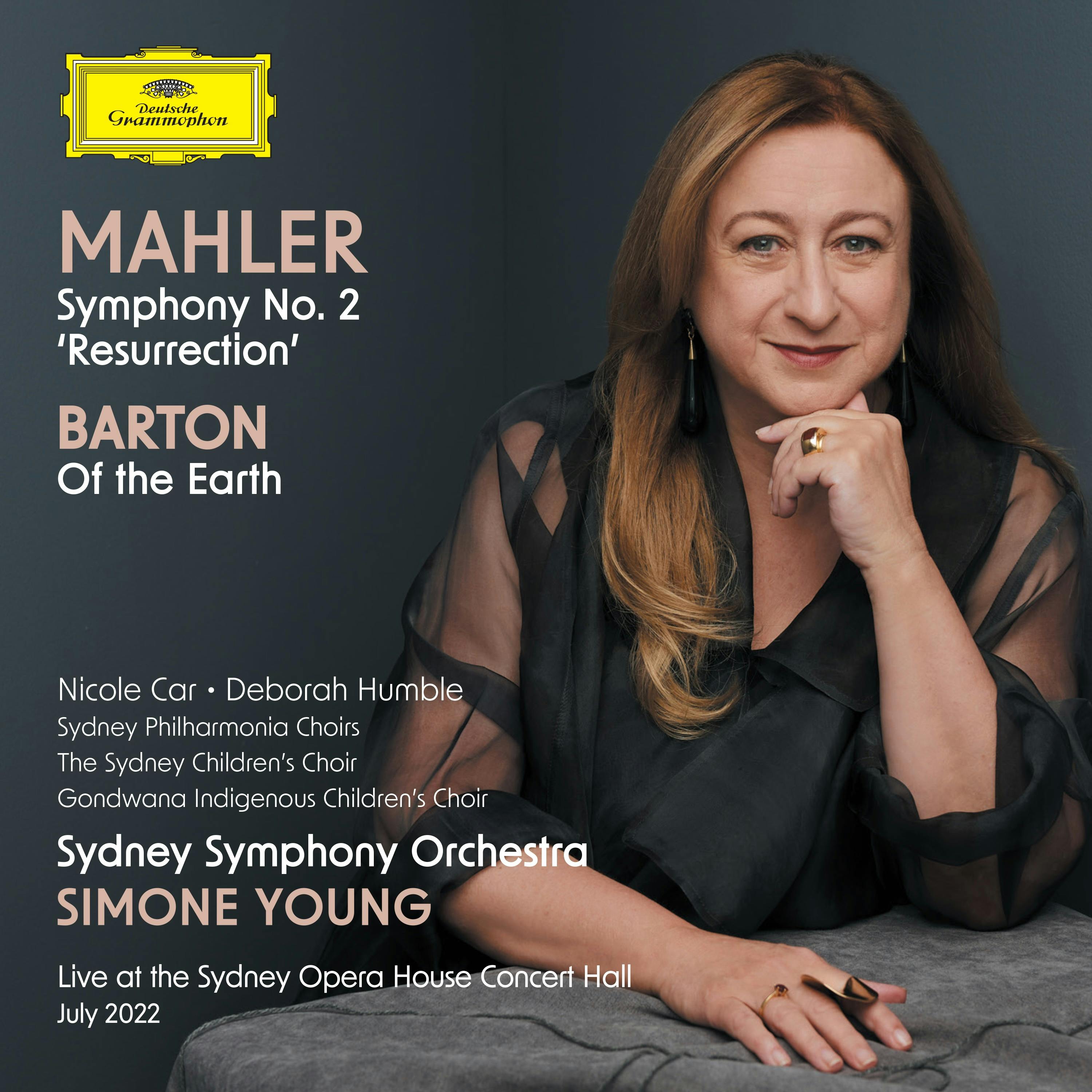 Mahler: Symphony No. 2; Barton: Of The Earth