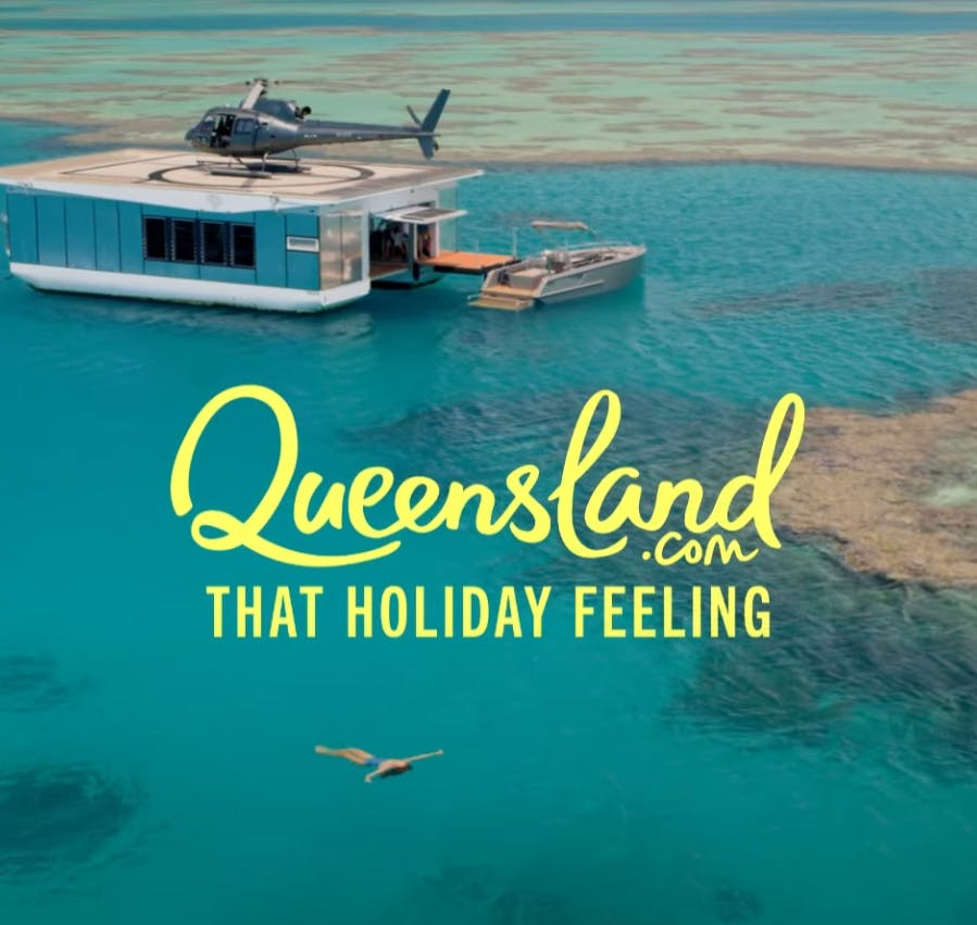 Tourism & Events Queensland: That Holiday Feeling