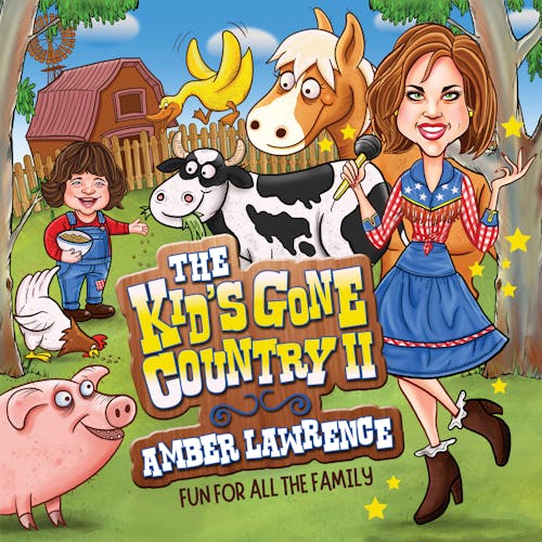 The Kid's Gone Country 2 - Fun For All The Family