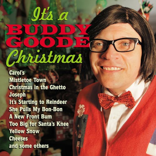 It's A Buddy Goode Christmas