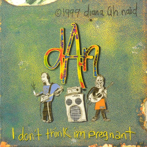 I Don't Think I'm Pregnant