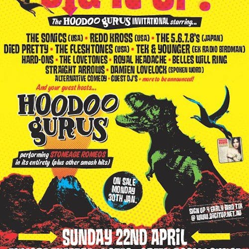 Dig It Up! the Hoodoo Gurus Invitational Dig It Up! the Hoodoo Gurus Invitational