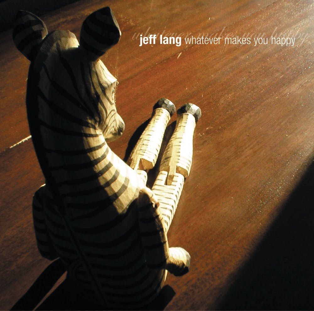 Whatever Makes You Happy