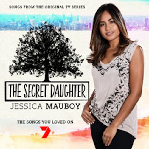 The Secret Daughter (Songs from the Original TV Series)