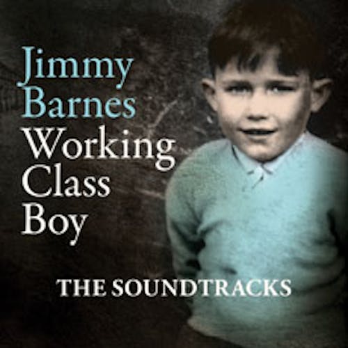 Working Class Boy - The Soundtracks