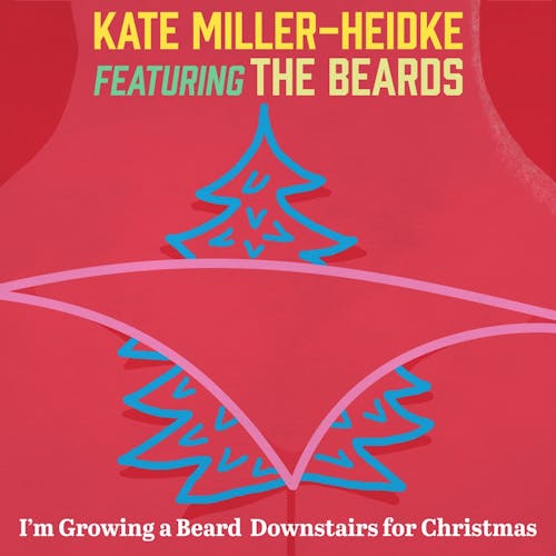 I'm Growing A Beard Downstairs For Christmas (feat. The Beards)