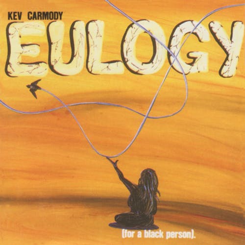 Eulogy (For A Black Person)