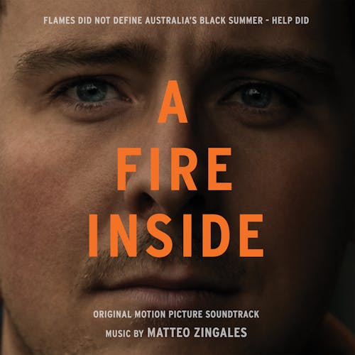 A Fire Inside (Original Motion Picture Soundtrack)