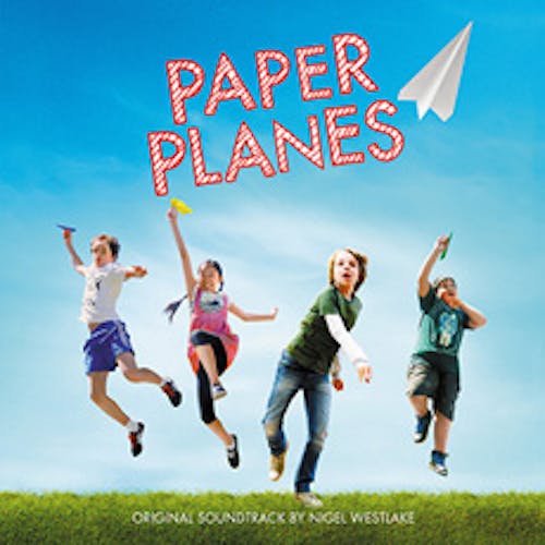 Paper Planes - Original Soundtrack
