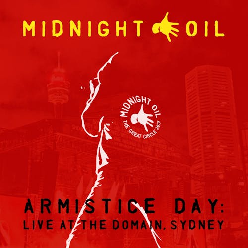 Armistice Day: Live at The Domain, Sydney