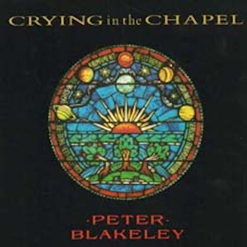 Crying In The Chapel