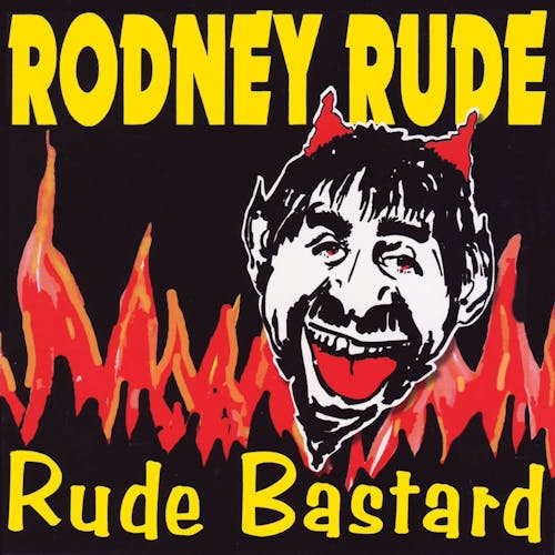 Rude Bastard
