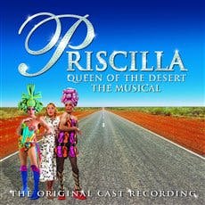 Priscilla Queen of the Desert The Musical
