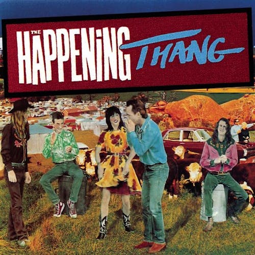 The Happening Thang