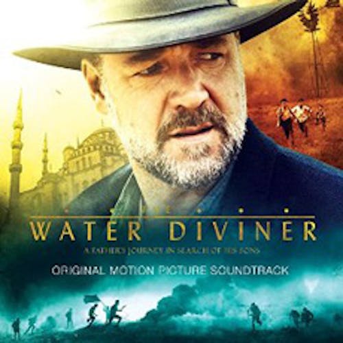 The Water Diviner - Original Soundtrack