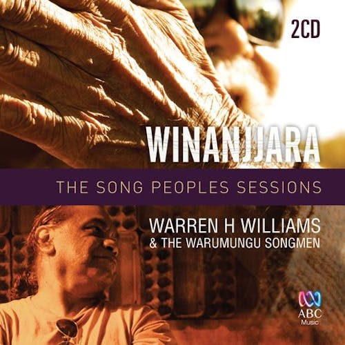 Winanjjara: The Song Peoples Sessions