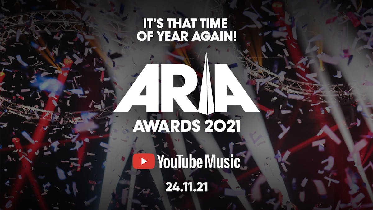 The show must go on The 2021 ARIA Awards in partnership with YouTube