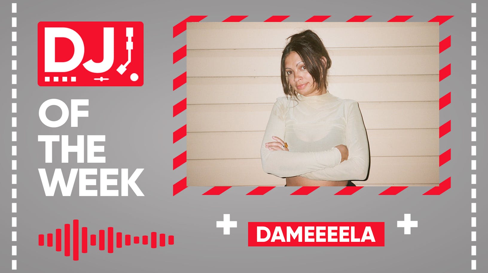ARIA DJ Of The Week: dameeeela